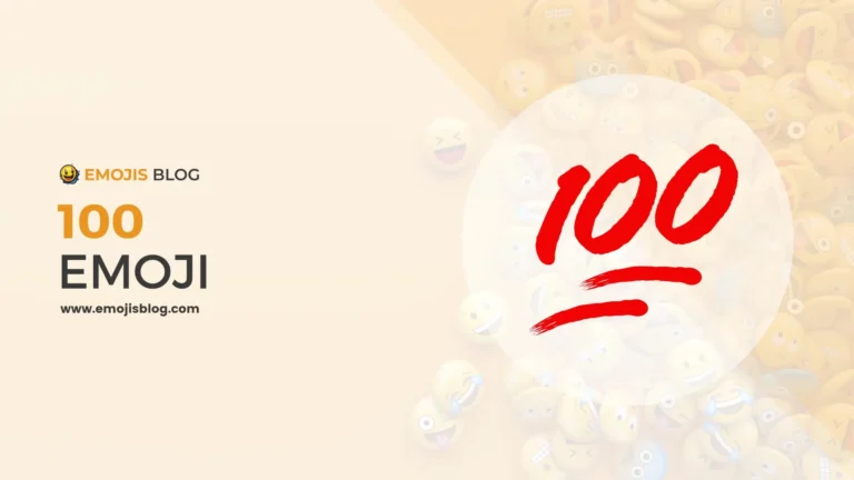 What Does The 100 Emoji Mean