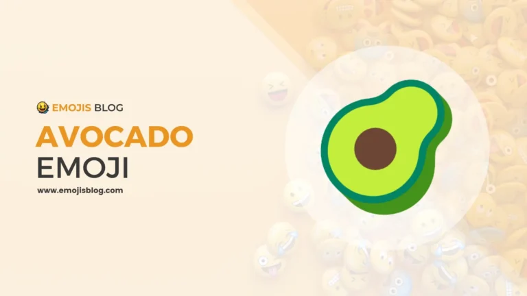 What Does The Avocado Emoji Mean 🥑