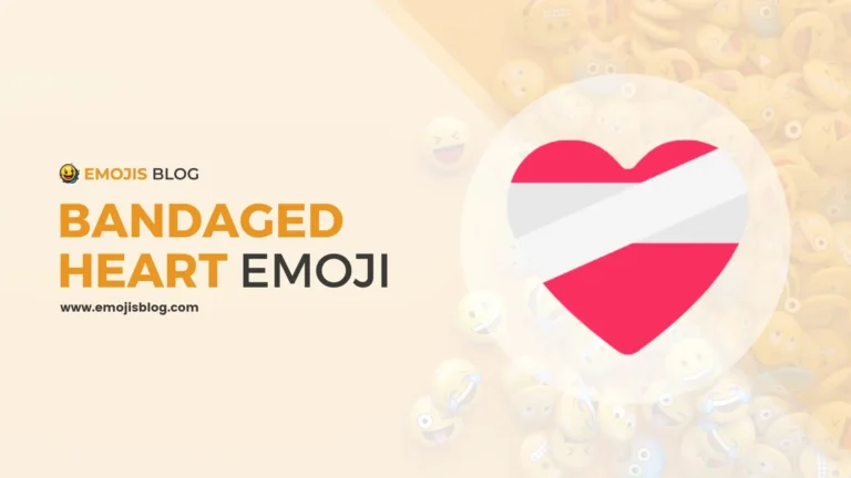 What Does The Bandaged Heart Emoji Mean ❤️‍🩹