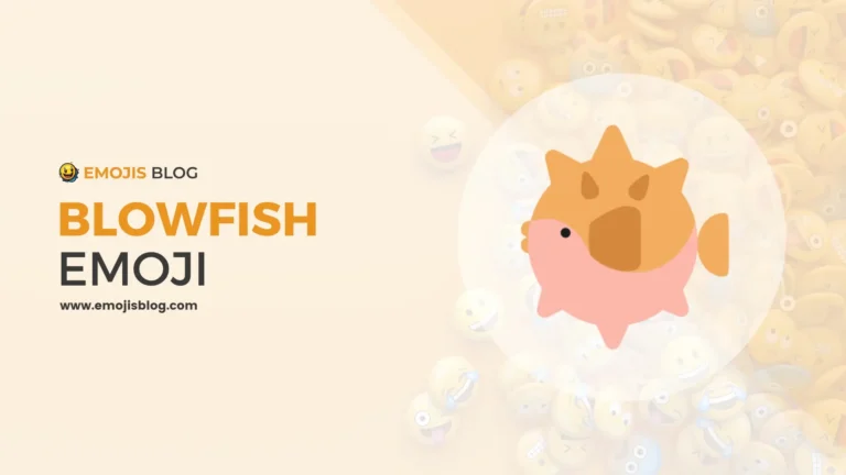 What Does The Blowfish Emoji Mean 🐡