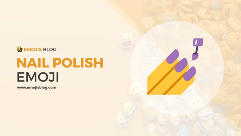 What Does The Nail Polish Emoji Mean 💅