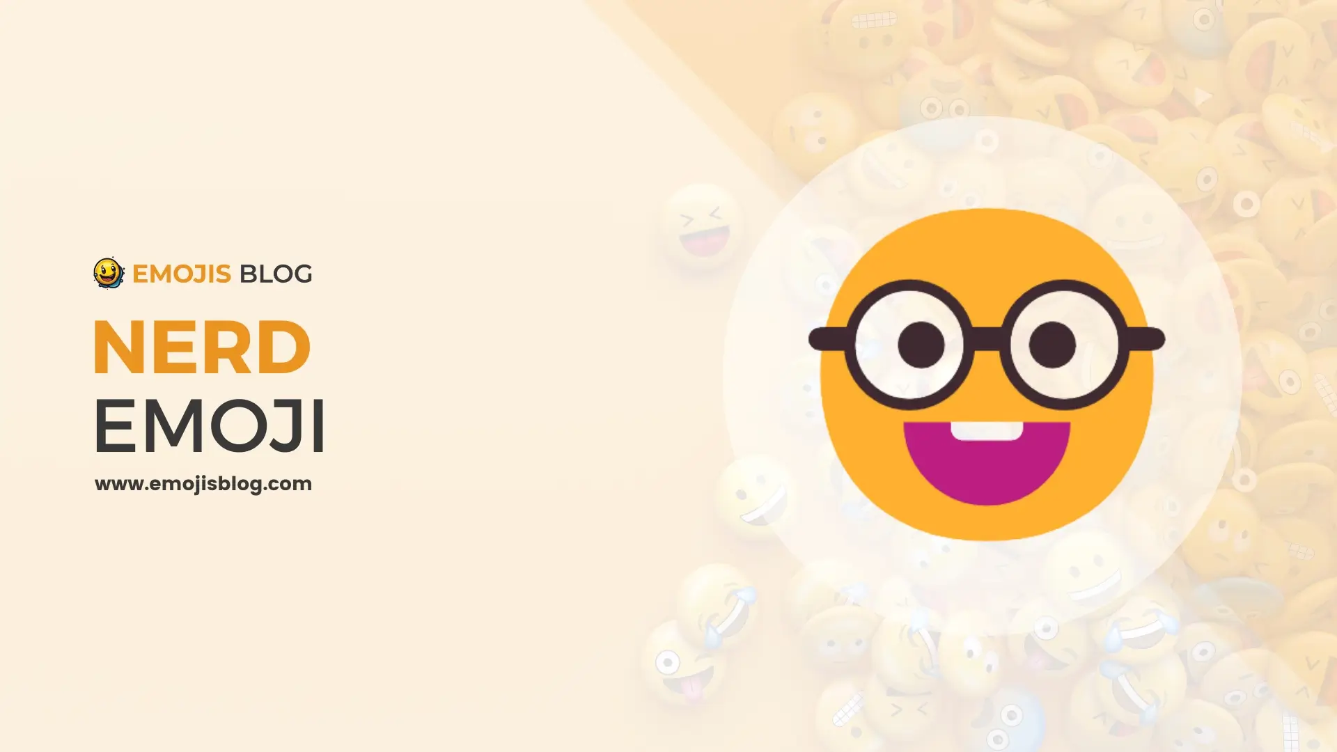 What Does The Nerd Emoji Mean 🤓