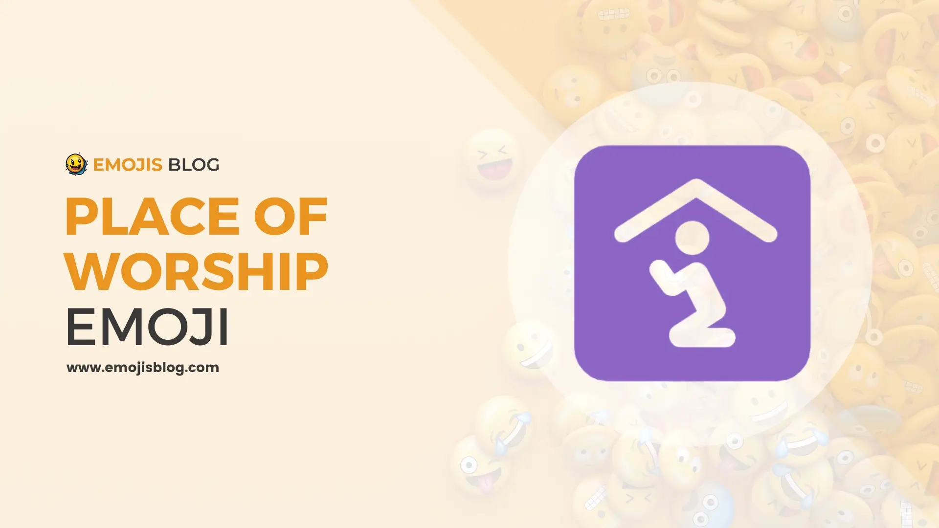 What Does The Place Of Worship Emoji Mean 🛐