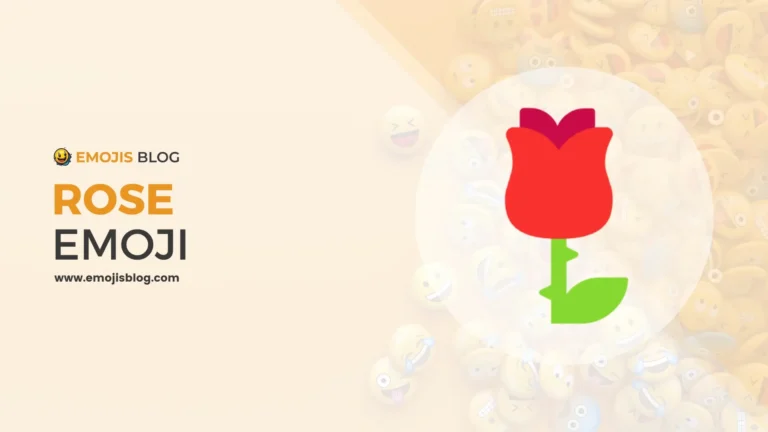 What Does The Rose Emoji Mean 🌹