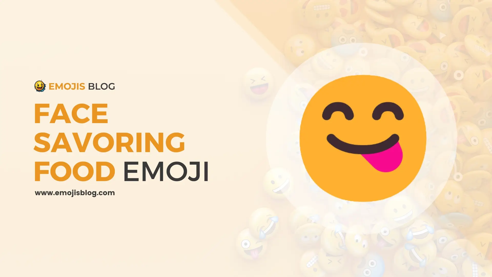 What Does This Emoji Mean 😋