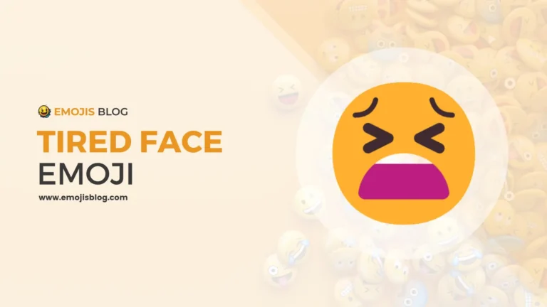 What Does This Emoji Mean 😫