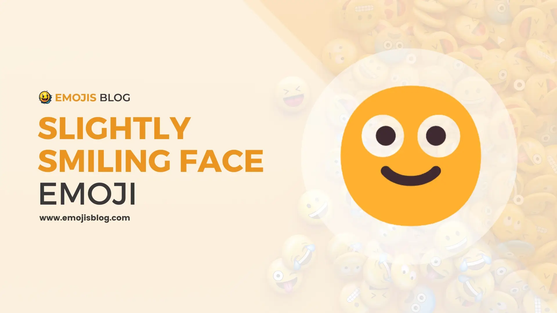 What Does This Emoji Mean 🙂