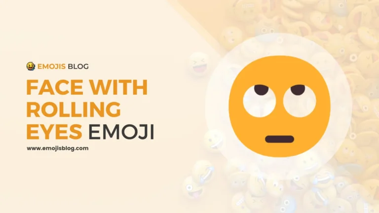 What Does This Emoji Mean 🙄