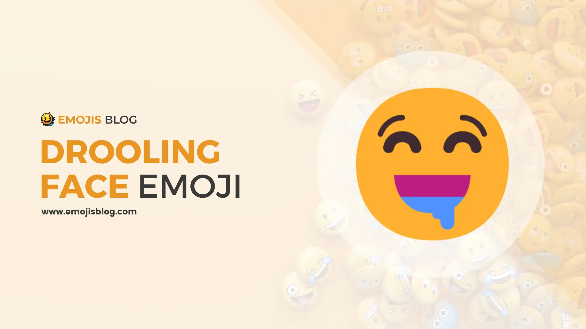 What Does This Emoji Mean 🤤