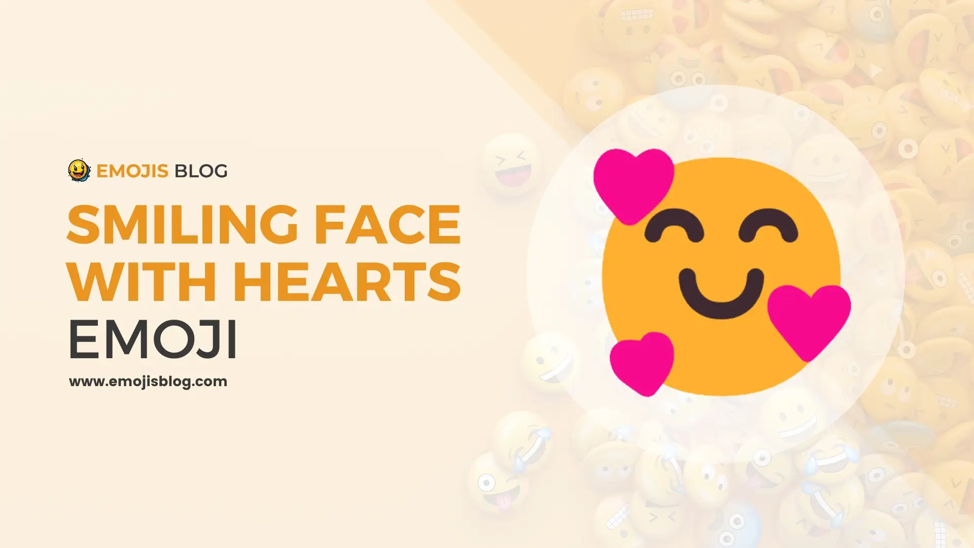 What Does This Emoji 🥰 Mean