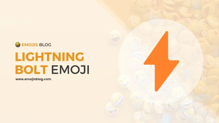 What Does The Lightning Bolt Emoji Mean ⚡
