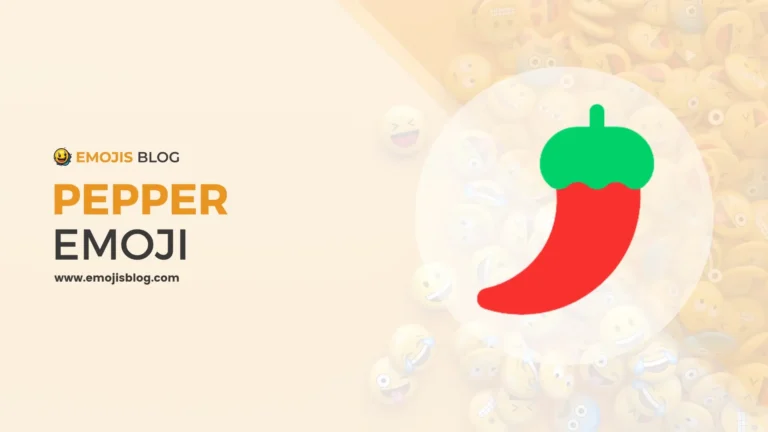 What Does The Pepper Emoji Mean 🌶️