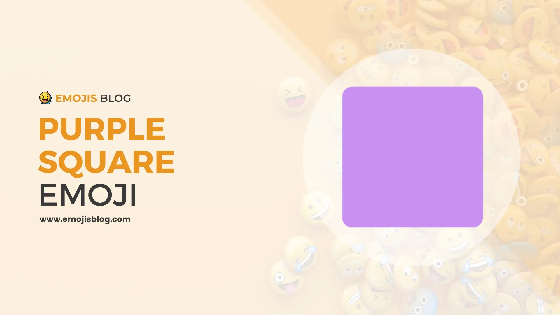 What Does The Purple Square Emoji Mean 🟪