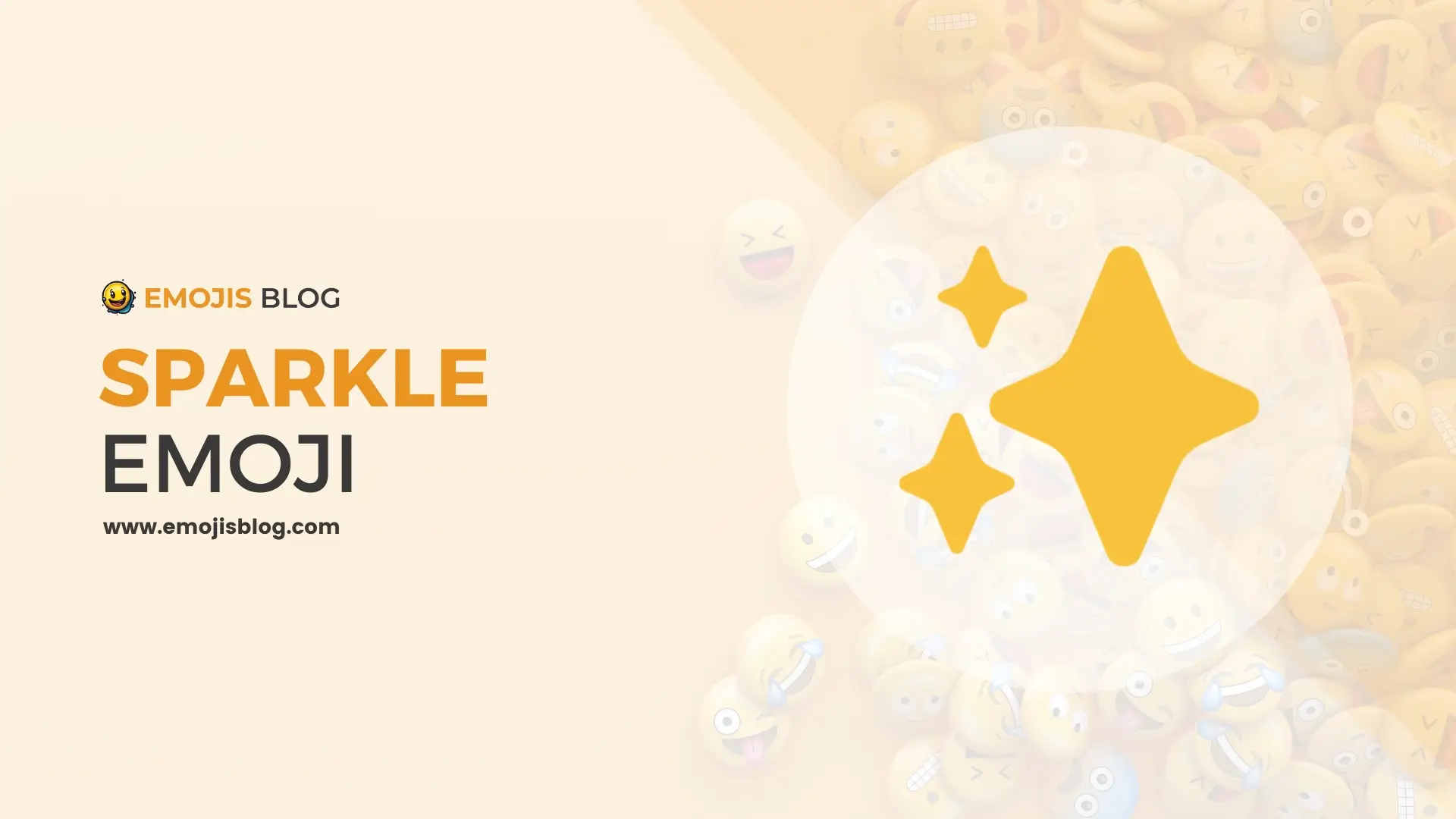 What Does The Sparkle Emoji Mean ✨