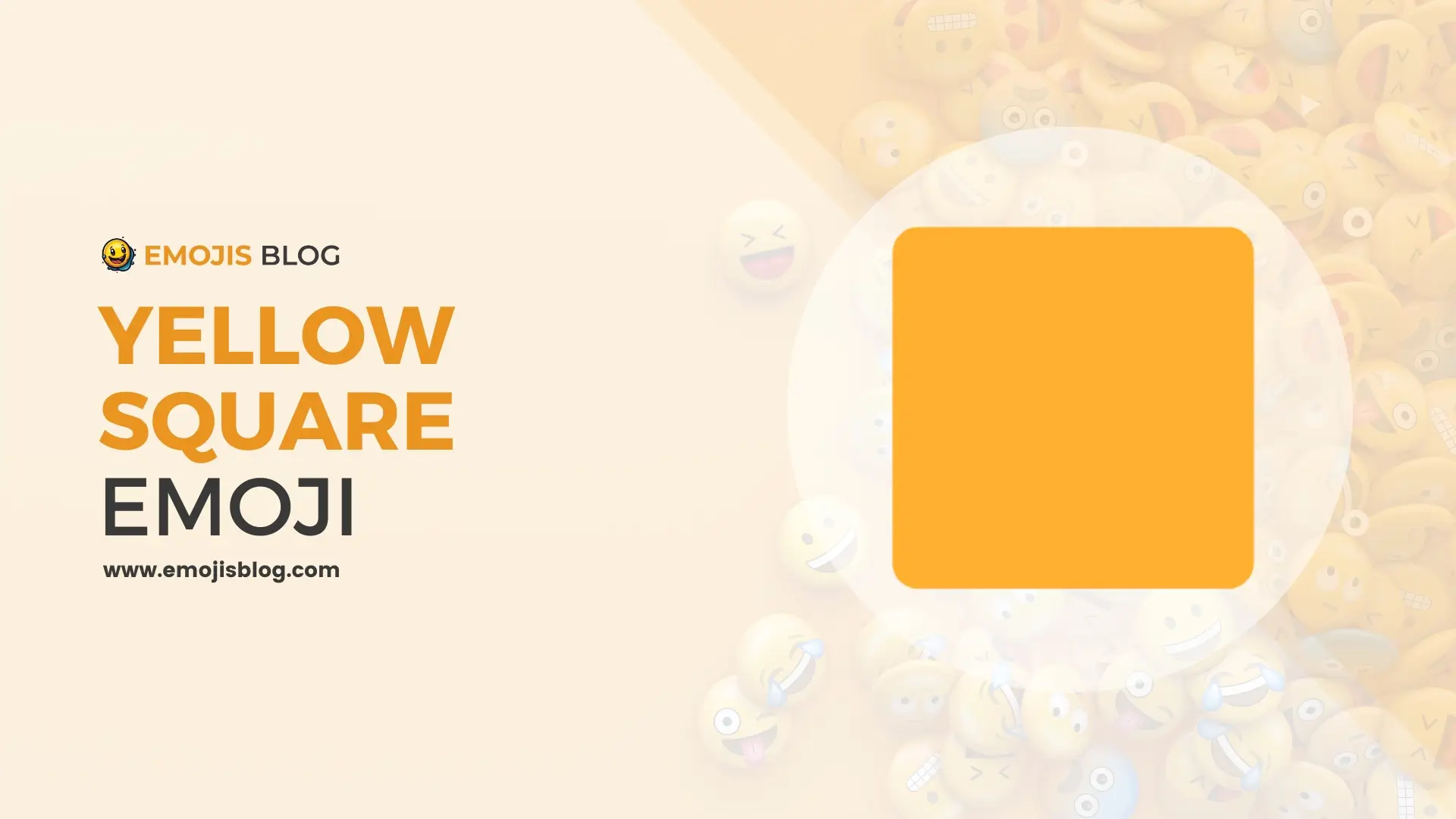 What Does The Yellow Square Emoji Mean 🟨