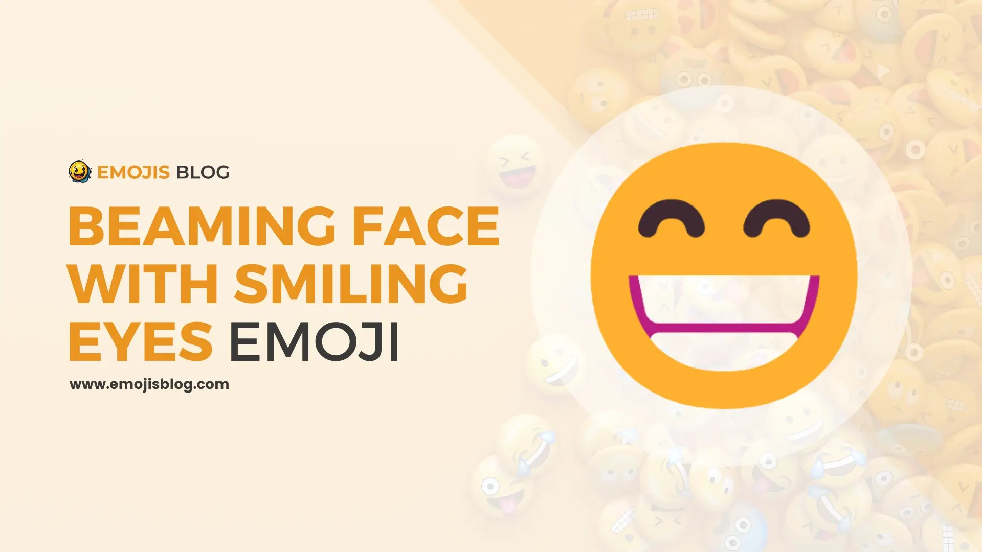 What Does This Emoji Mean 😁