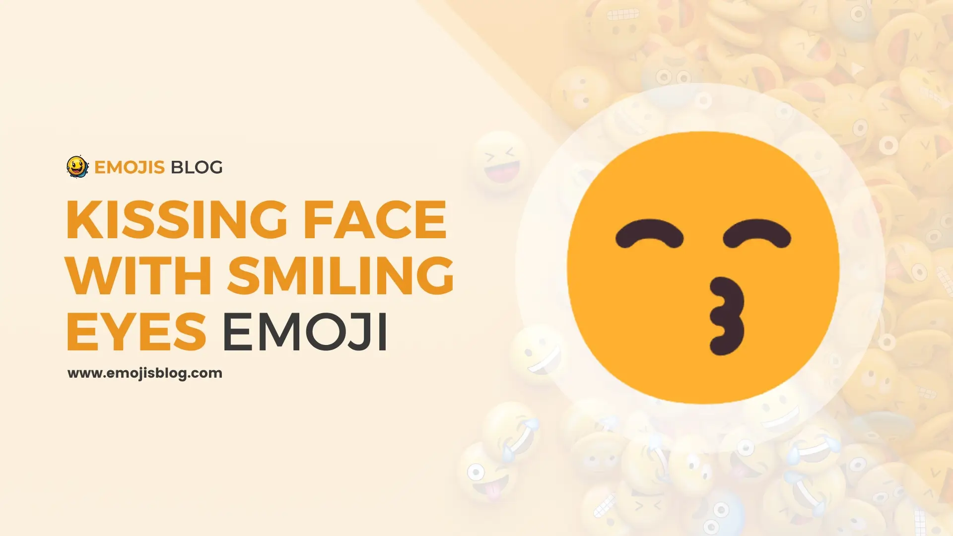 Kissing Face With Smiling Eyes Emoji 😙