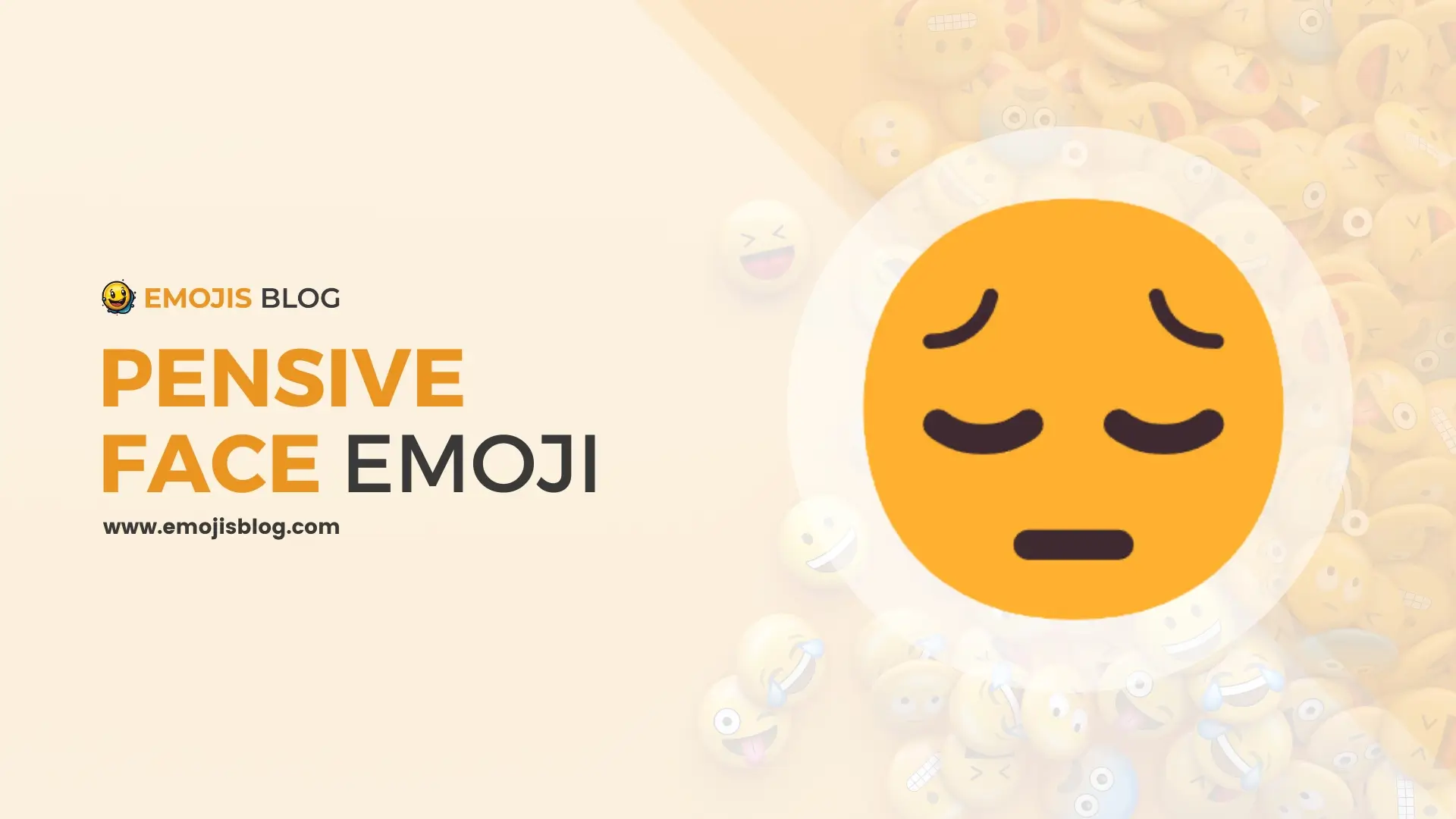 What Does The Pensive Face Emoji Mean 😔