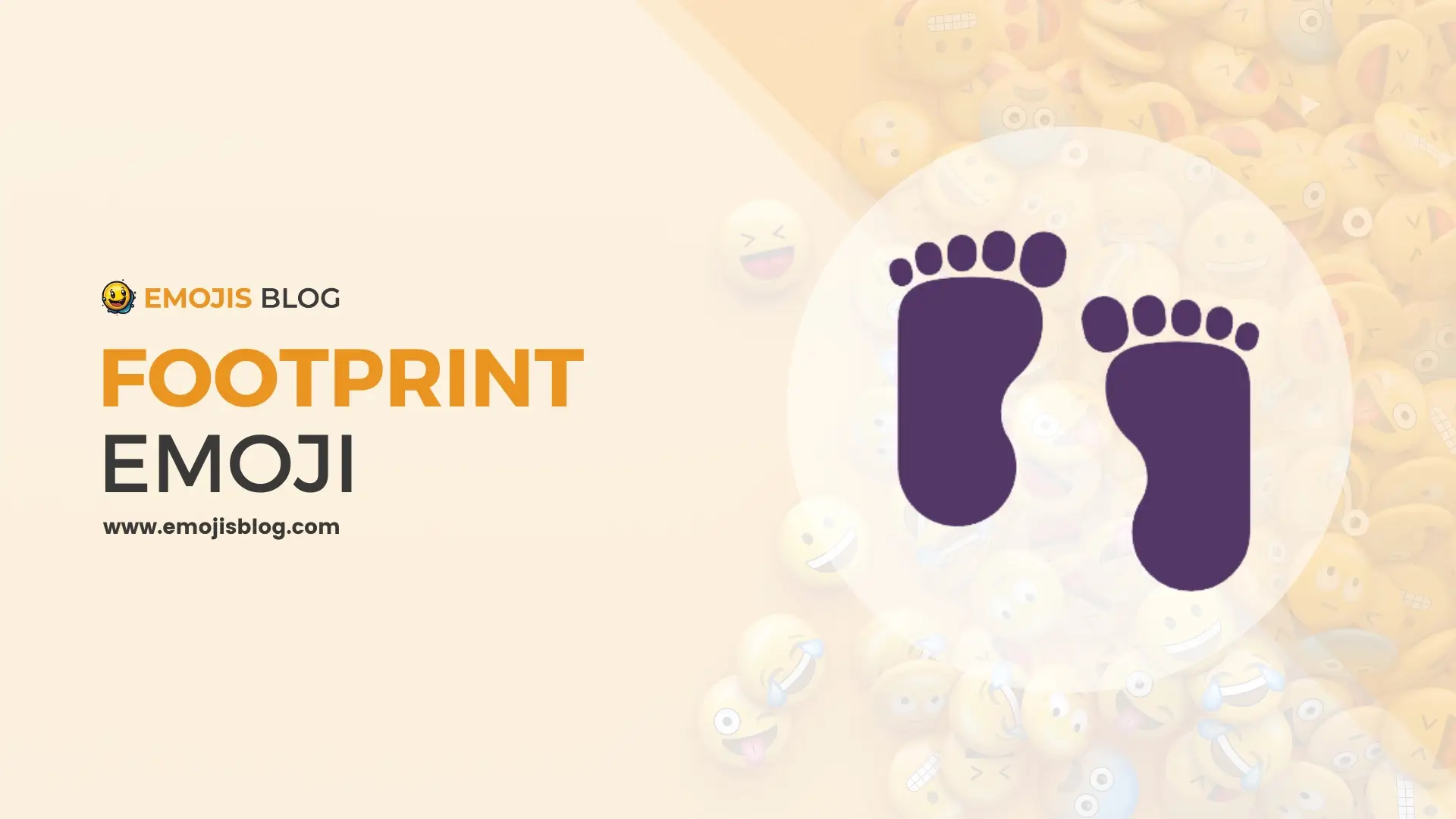 What Does The Footprint Emoji Mean 👣