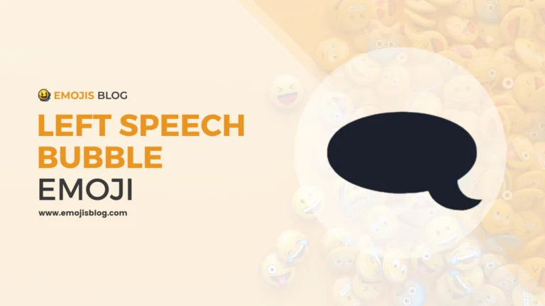 Left Speech Bubble Emoji 🗨