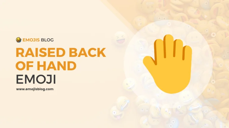 Raised Back Of Hand Emoji 🤚