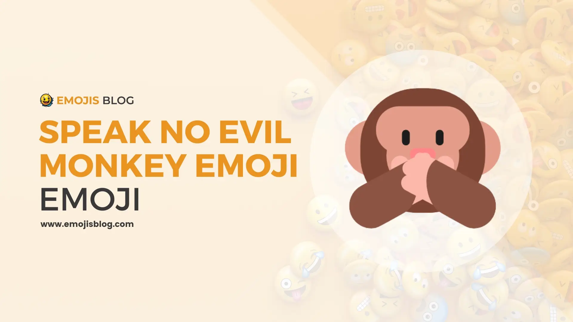 Speak No Evil Monkey Emoji 🙈