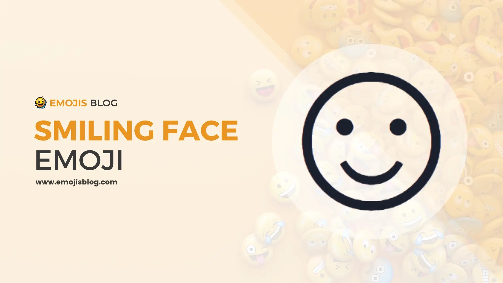 Smiling Face Emoji ☺
