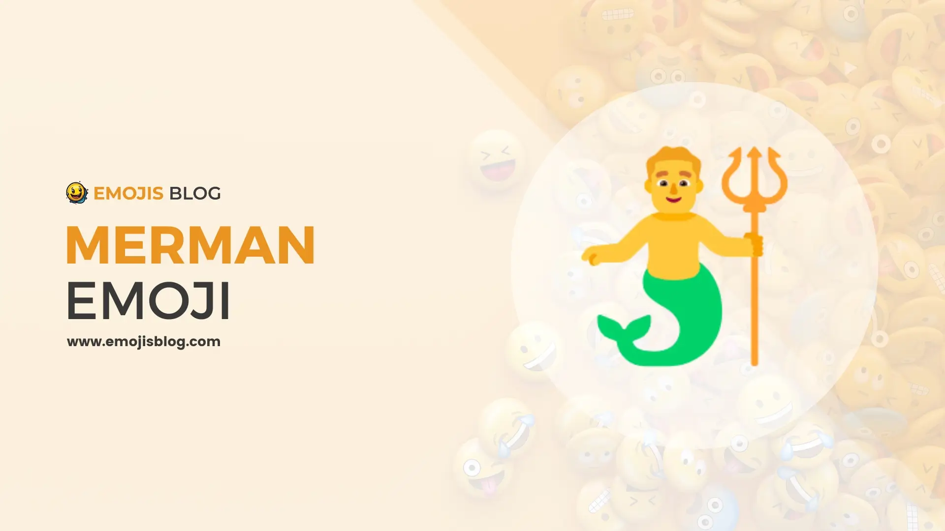 What Does The Merman Emoji Mean 🧜‍♂️