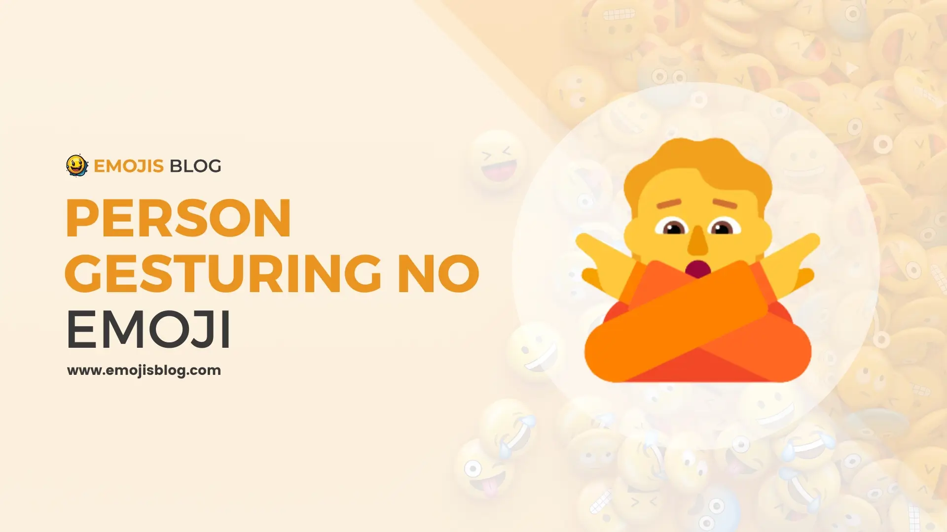 Person Gesturing No Emoji 🙅