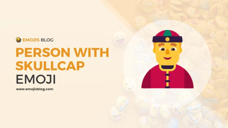 Person With Skullcap Emoji