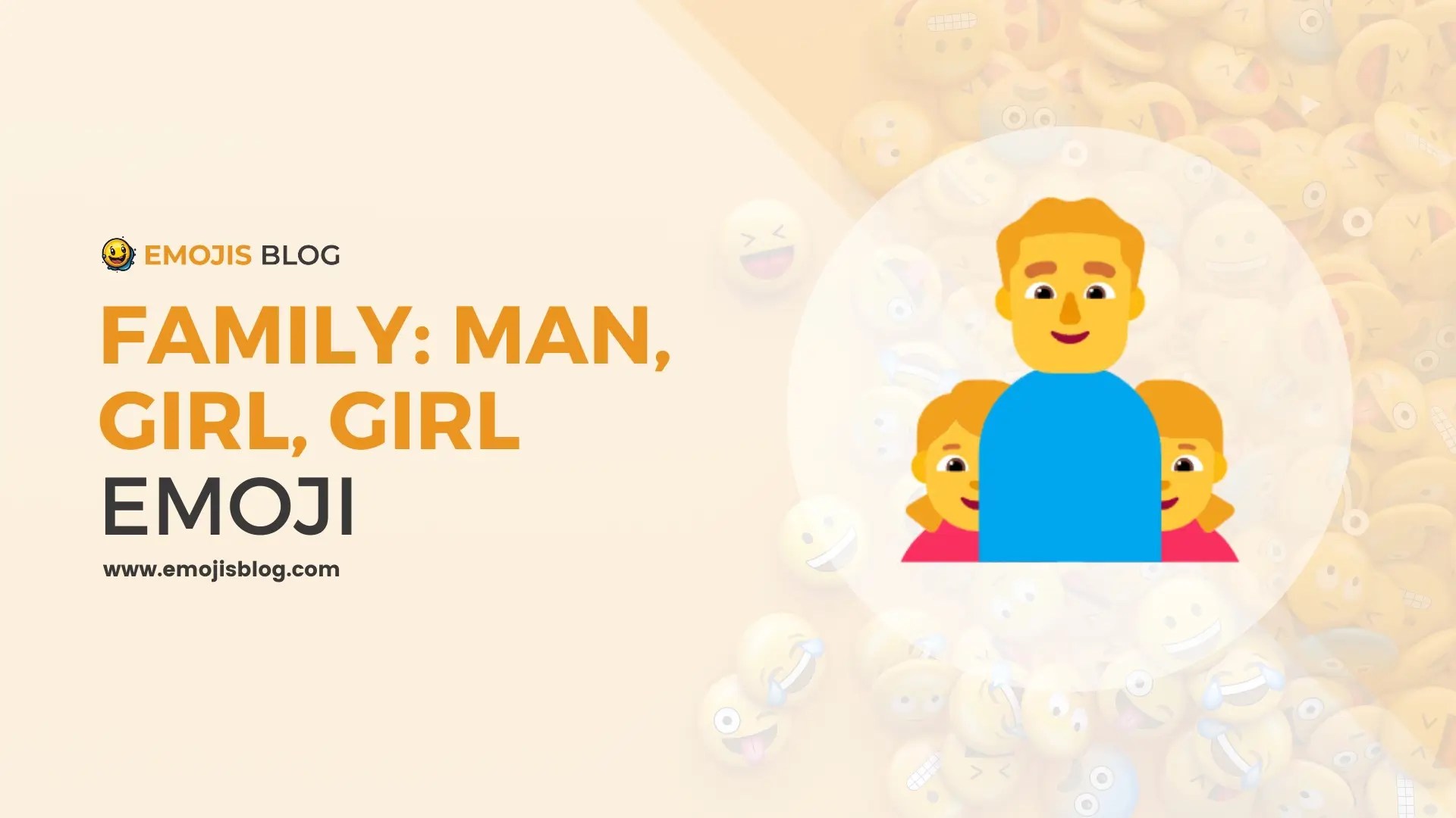 Family: Man, Girl, Girl Emoji