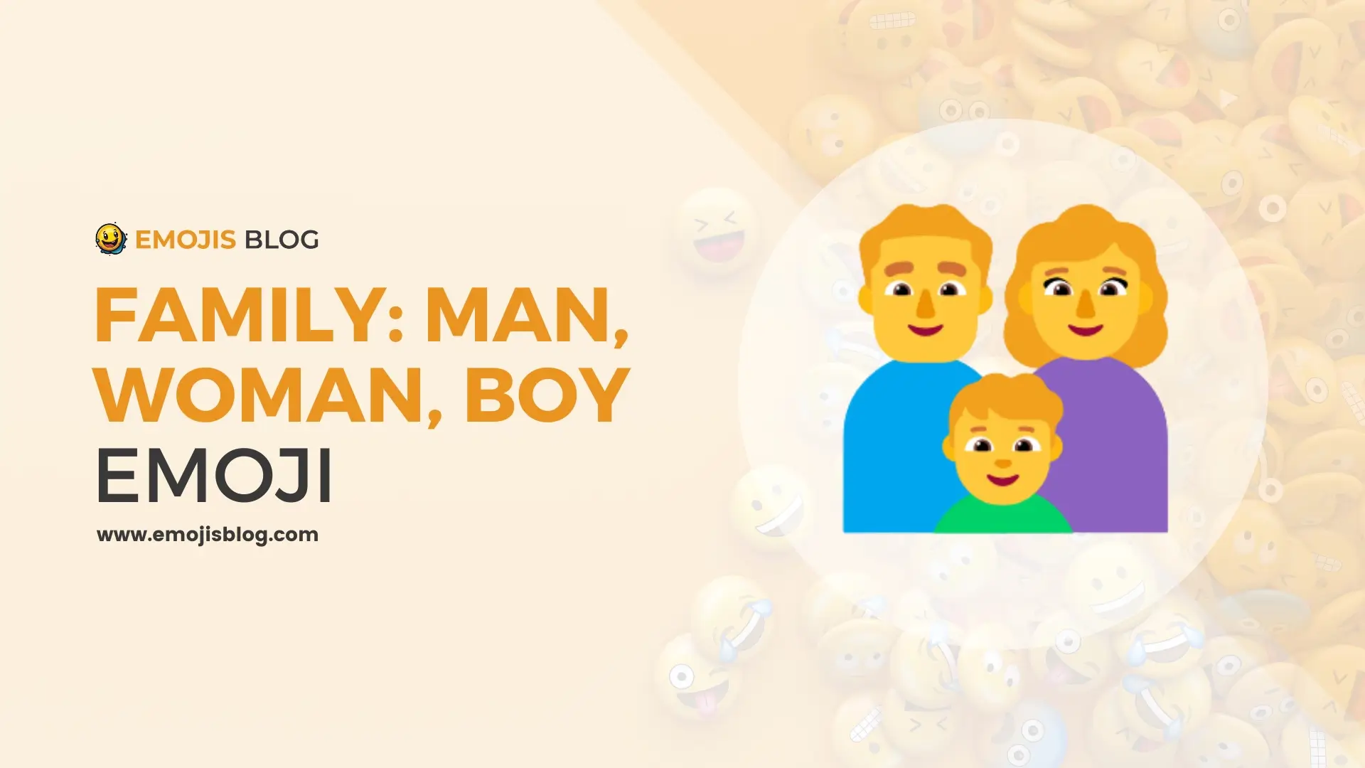 Family: Man, Woman, Boy Emoji
