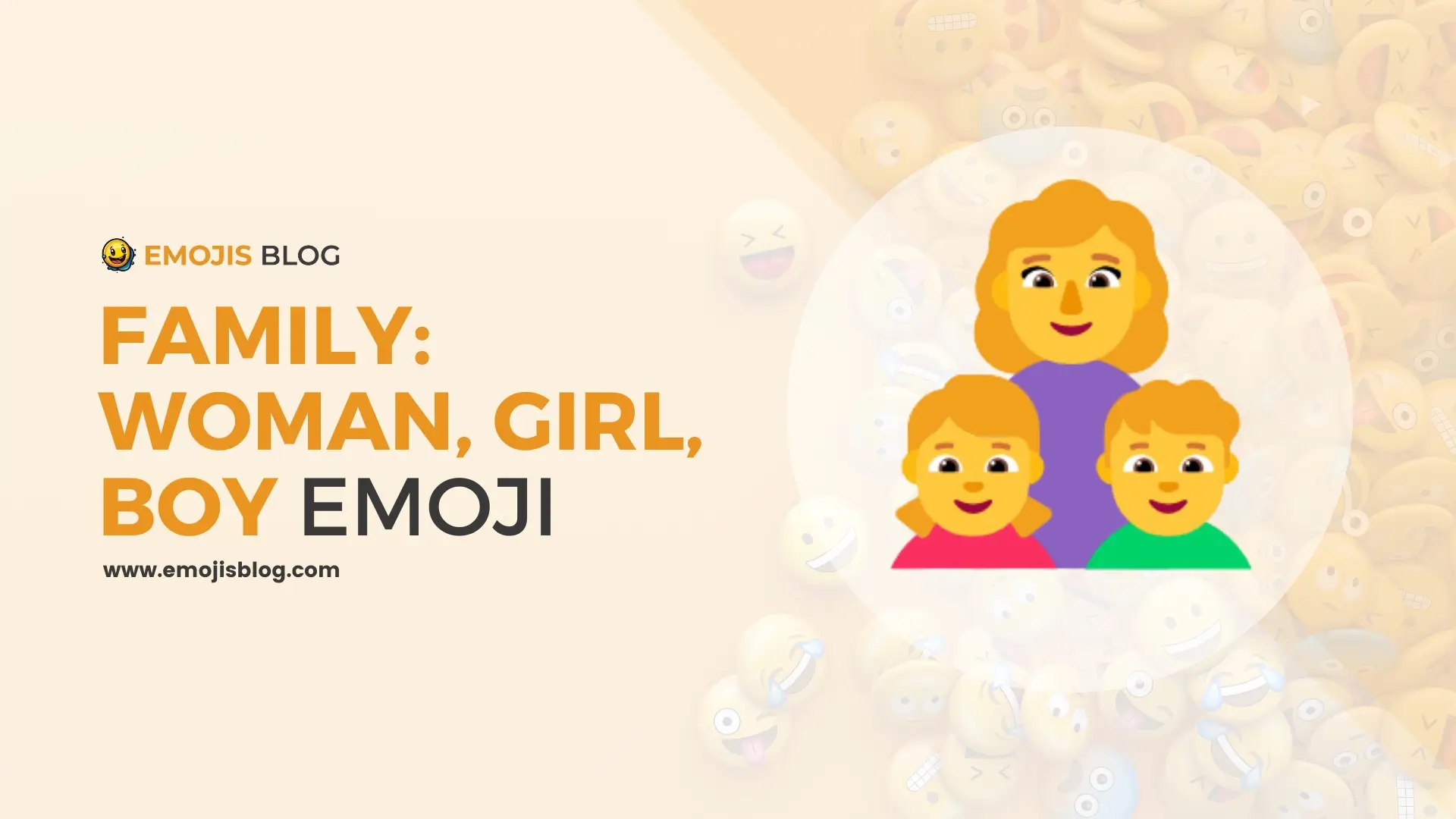 Family: Woman, Girl, Boy Emoji