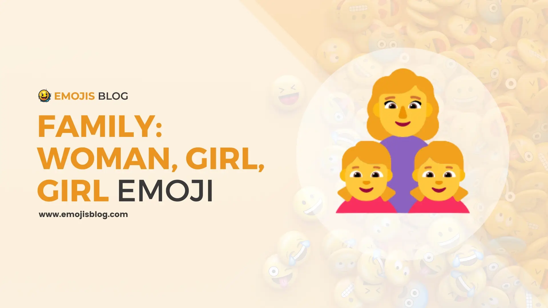 Family: Woman, Girl, Girl Emoji