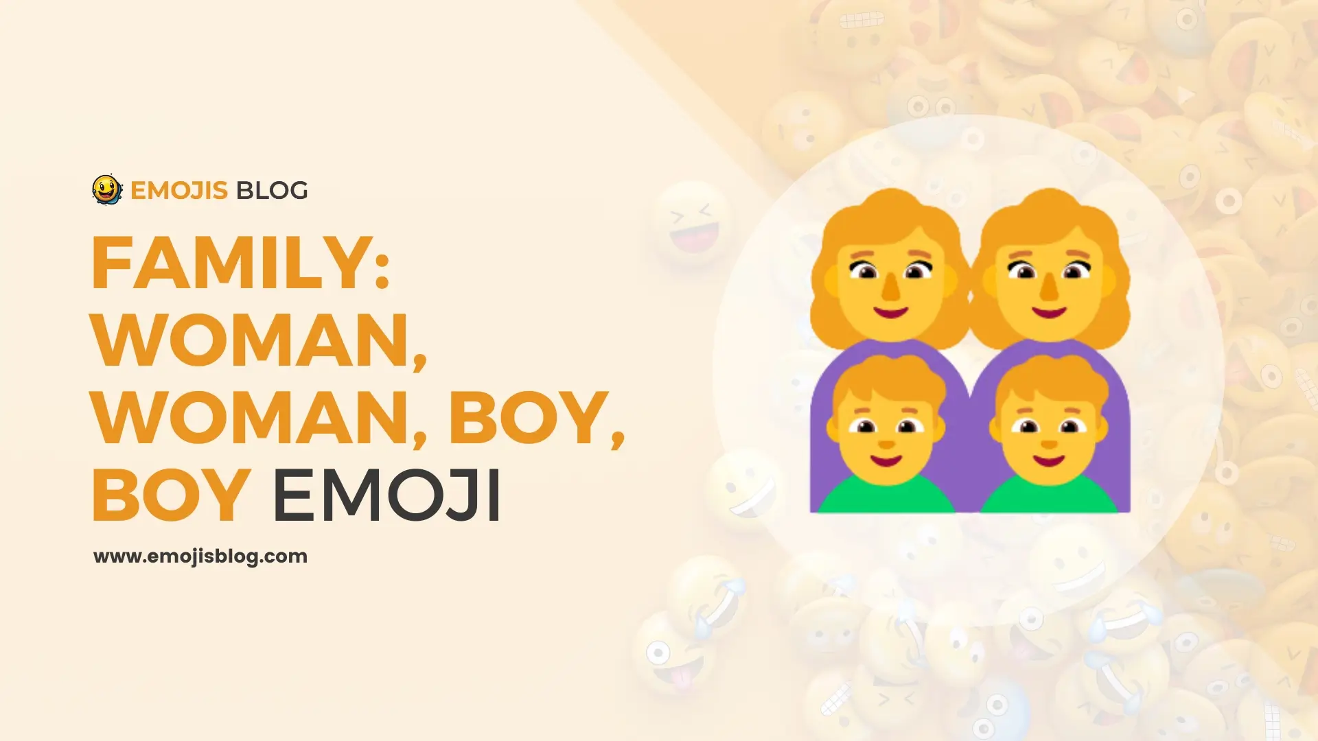 Family: Woman, Woman, Boy, Boy Emoji