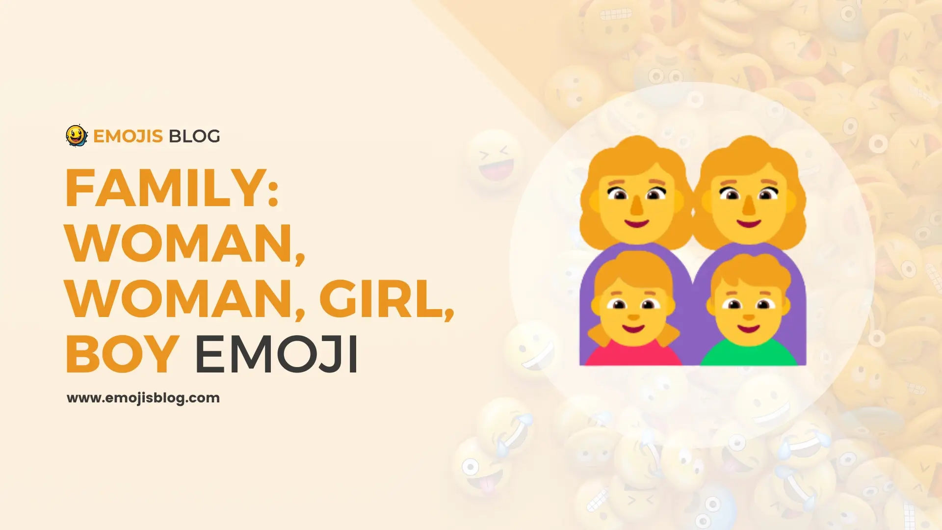 Family: Woman, Woman, Girl, Boy Emoji