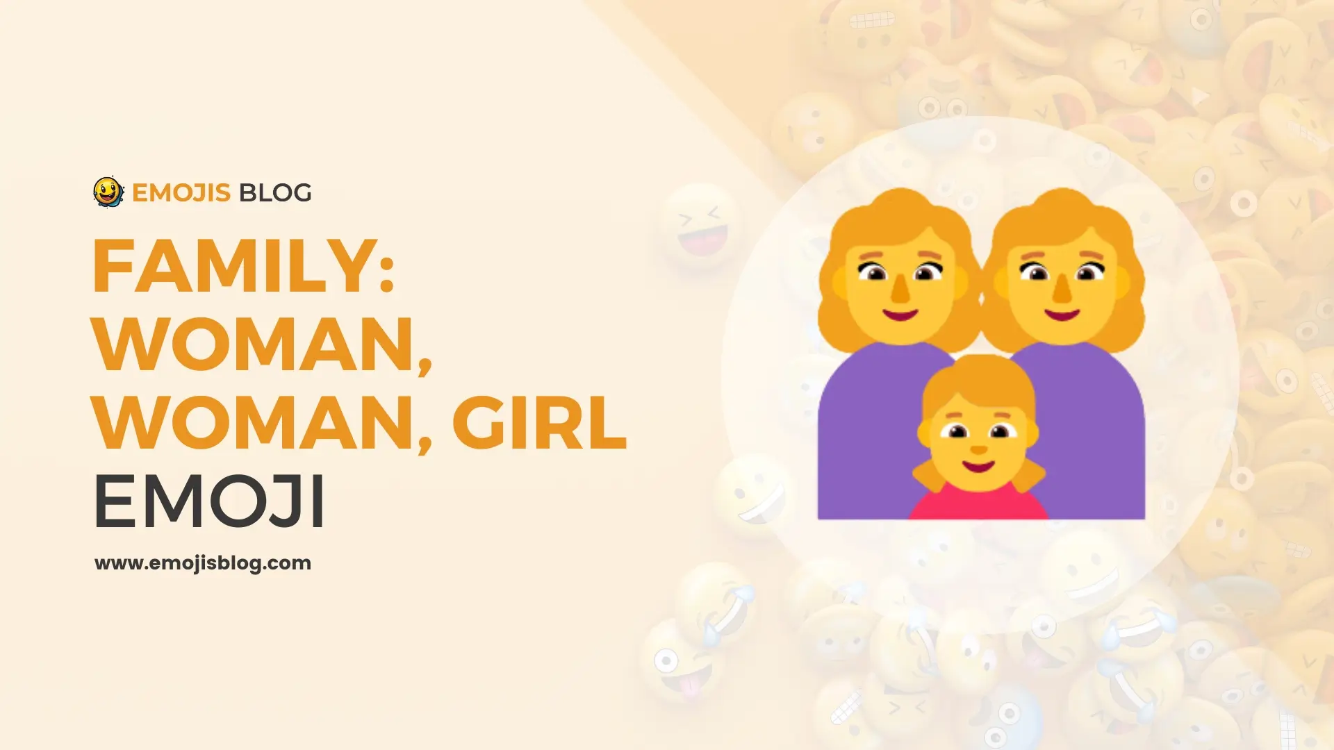 Family: Woman, Woman, Girl Emoji