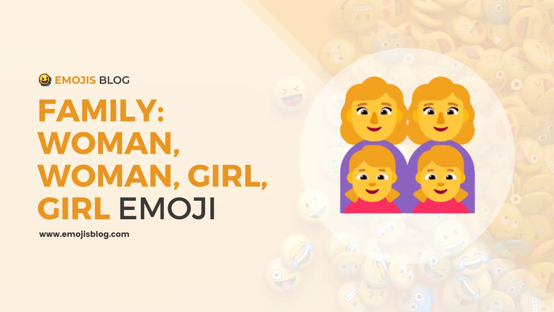 Family: Woman, Woman, Girl, Girl Emoji